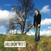 Mc Niff Jason - April Cruel in der Gruppe CD / World Music bei Bengans Skivbutik AB (667768)