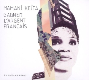 Mamani Keita - Gagner L Argent Francais in der Gruppe CD / Elektroniskt,World Music bei Bengans Skivbutik AB (672225)