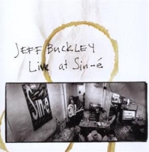 Buckley Jeff - Live At Sine-É in der Gruppe UNSERE TIPPS / Weihnachtsgeschenktipp CD bei Bengans Skivbutik AB (679639)