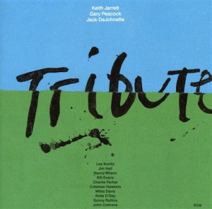 Jarrett Keith - Tribute in der Gruppe UNSERE TIPPS / Klassiska lablar / ECM Records bei Bengans Skivbutik AB (682283)