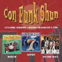 Con Funk Shun - Touch/Seven/To The Max in der Gruppe CD / RnB-Soul bei Bengans Skivbutik AB (682475)