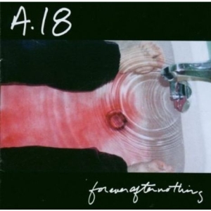 A.18 - Foreverafternothing in der Gruppe CD bei Bengans Skivbutik AB (682742)