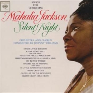 Jackson Mahalia - Silent Night: Songs For Christmas (Expanded Edition) in der Gruppe UNSERE TIPPS / Weihnachtsgeschenktipp CD bei Bengans Skivbutik AB (686551)