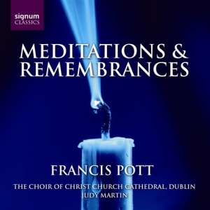 Pott Francis - Meditations And Remembrances in der Gruppe UNSERE TIPPS / Weihnachtsgeschenktipp CD bei Bengans Skivbutik AB (693217)