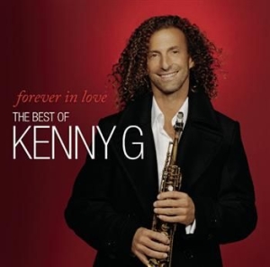 Kenny G - Forever In Love: The Best Of Kenny G in der Gruppe UNSERE TIPPS / Weihnachtsgeschenktipp CD bei Bengans Skivbutik AB (697771)