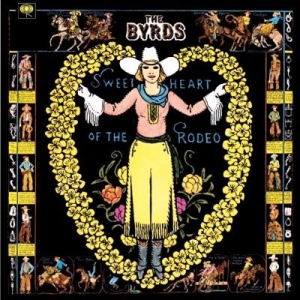 Byrds The - Sweetheart Of The Rodeo in der Gruppe UNSERE TIPPS / Weihnachtsgeschenktipp CD bei Bengans Skivbutik AB (697879)