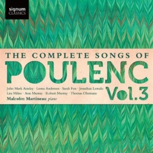 Poulenc Francis - The Complete Songs Vol 3 in der Gruppe UNSERE TIPPS / Weihnachtsgeschenktipp CD bei Bengans Skivbutik AB (699171)