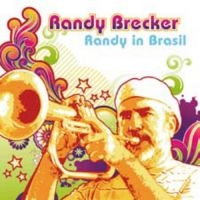 Brecker Randy - Randy In Brasil (Inkl.Cd) in der Gruppe VINYL / Jazz bei Bengans Skivbutik AB (913026)