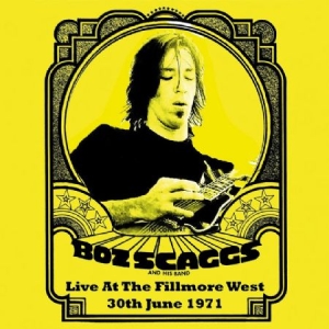 Scaggs Boz - Live At The Fillmore West, 1971 in der Gruppe CD / Blues,Jazz bei Bengans Skivbutik AB (932385)