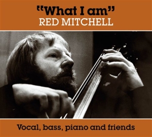 Mitchell Red - What I Am in der Gruppe UNSERE TIPPS / Weihnachtsgeschenktipp CD bei Bengans Skivbutik AB (934523)