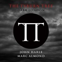 Tyburn Tree - Dark London in der Gruppe CD bei Bengans Skivbutik AB (949522)