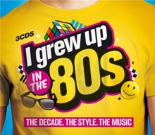 Various artists - I grew up in the 80's in der Gruppe Labels /  bei Bengans Skivbutik AB (952691)