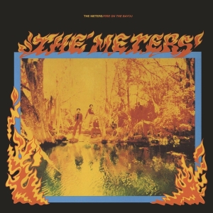 The Meters - Fire On The Bayou + 5 in der Gruppe UNSERE TIPPS / Klassiska lablar / Music On Vinyl bei Bengans Skivbutik AB (961746)