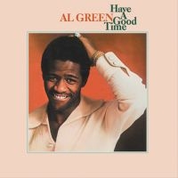 Green Al - Have A Good Time in der Gruppe CD / RnB-Soul bei Bengans Skivbutik AB (996617)