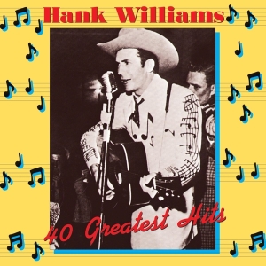 Hank Williams - 40 Greatest Hits in der Gruppe UNSERE TIPPS / Klassiska lablar / Music On Vinyl bei Bengans Skivbutik AB (996951)