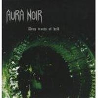 Aura Noir - Deep Tracts Of Hell (Vinyl Lp) in der Gruppe UNSERE TIPPS / Weihnachtsgeschenktipp Vinyl bei Bengans Skivbutik AB (997150)