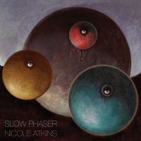 Atkins Nicole - Slow Phaser in der Gruppe CD / Pop-Rock bei Bengans Skivbutik AB (997431)