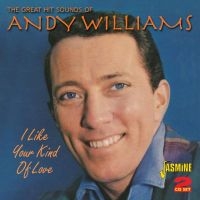 Williams Andy - I Like Your Kind Of Love (The Great