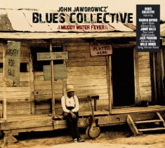 Blues Collective - Muddy Water Fever