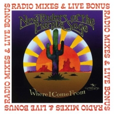 New Riders Of The Purple Sage - Radio Mixes & Live Bonus