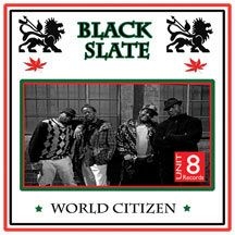 Black Slate - World Citizen