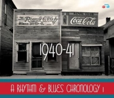 Various Artists - A Rhythm & Blues Chronology 1: 1940