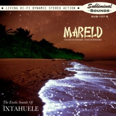 Ixtahuele - Mareld