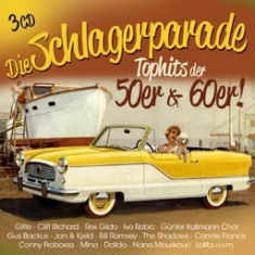 Various Artists - Schlagerparade - Top Hits 50S & 60S