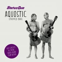 Status Quo - Aquostic (Stripped Bare)