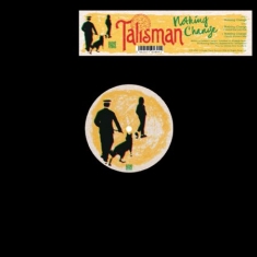 Talisman - Nothing Change