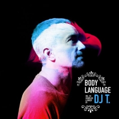 Various Artists - Dj T. Presents Body Language Vol. 1