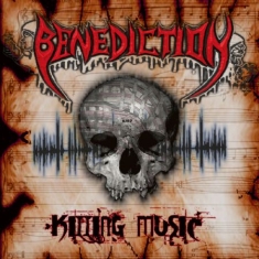 Benediction - Killing Music