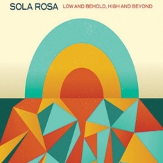 Sola Rosa - Sola Rosa