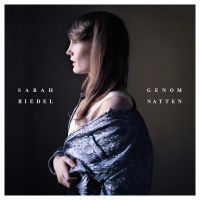 Sarah Riedel - Genom Natten