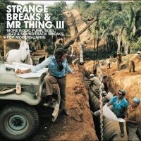 Blandade Artister - Strange Breaks & Mr Thing 3