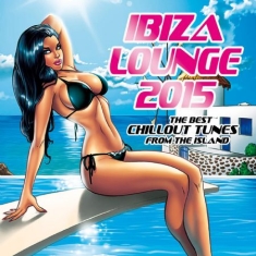 Various Artists - Ibiza Lounge 2015