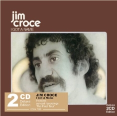 Jim Croce - I Got A Name - Deluxe