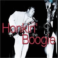 Various Artists - Honkin' The Boogie