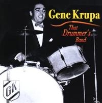 Krupa Gene - That Drummer's Band