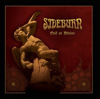 Sideburn - Evil Or Divine