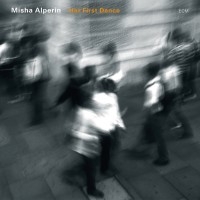 Alperin Misha - Her First Dance