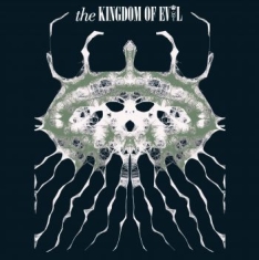 Kingdom Of Evol - Second Coming Of Pleasure & Pain