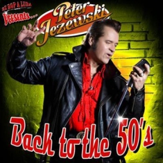 Peter Jezewski - Back To The 50's