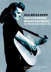 Various Artists - Ola Belle Reed And Southern Mountai