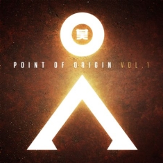 Various Artists - Point Of Origin Vol. 1