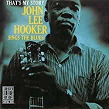 Hooker John Lee - That's My Story