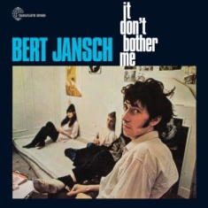 Bert Jansch - It Don't Bother Me