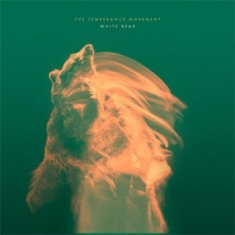 Temperance Movement The - White Bear