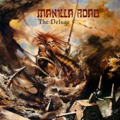 Manilla Road - Deluge (2015 Remaster Ultimate Ed.)