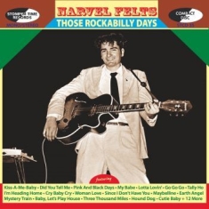 Narvel Felts - Those Rockabilly Days